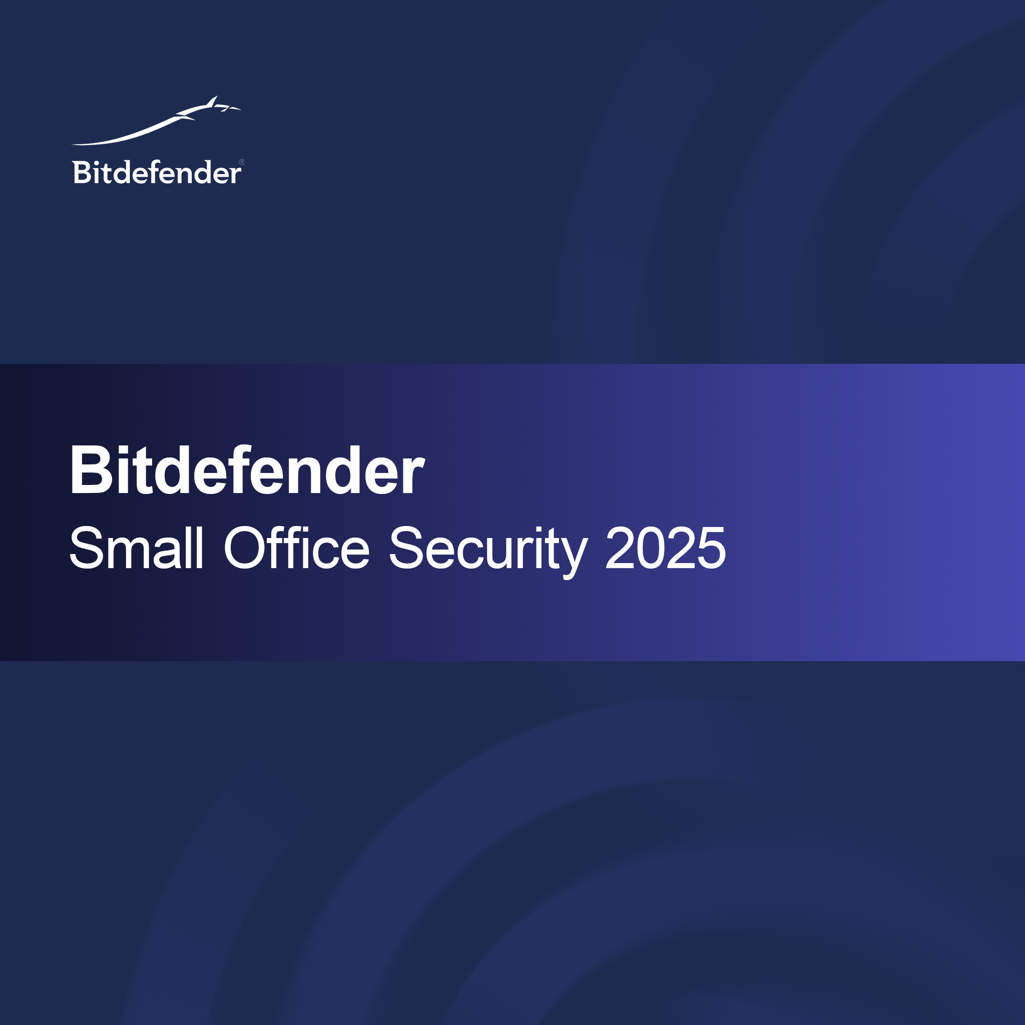 Bitdefender Small Office Security 2025
